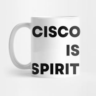 Cisco Ramon Flash - Cisco Ramon Is My Spirit Animal Funny Mug